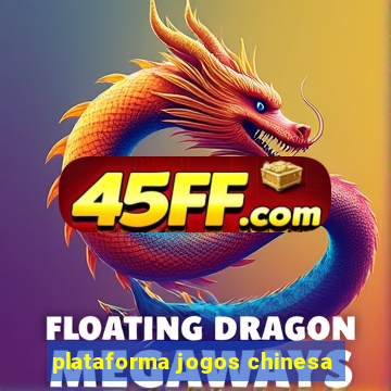 plataforma jogos chinesa